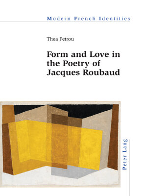 cover image of Form and Love in the Poetry of Jacques Roubaud